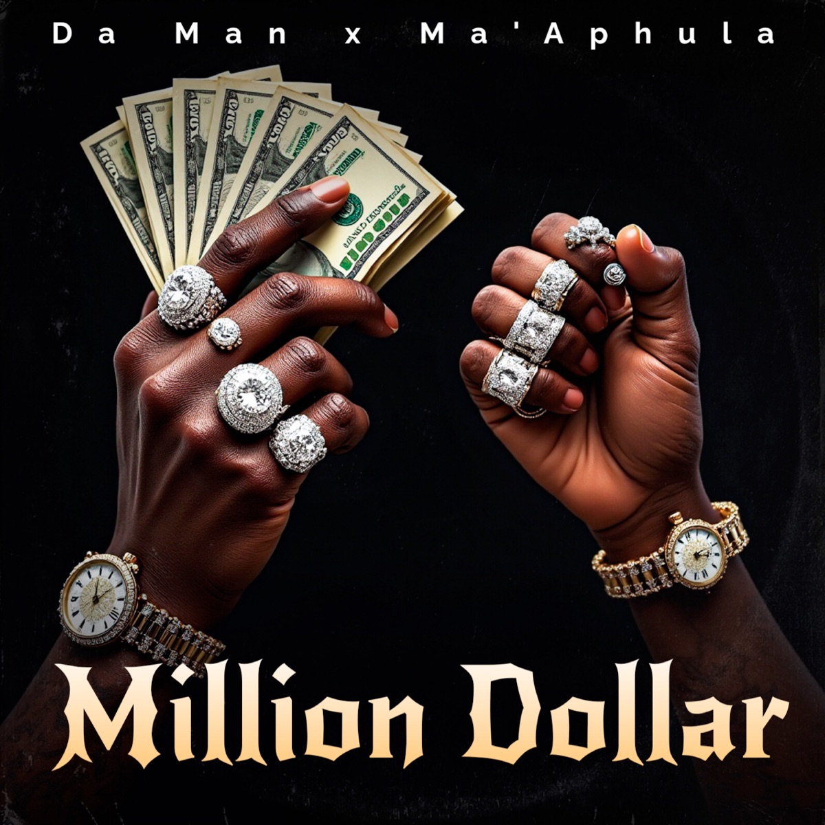 Million Dollar - Single by Da Man & Ma’Aphula album cover