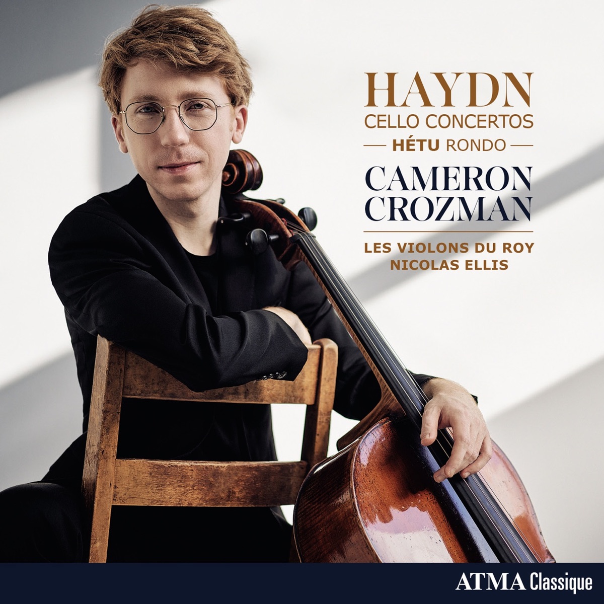 Haydn: Cello Concertos - Hétu: Rondo by Les Violons du Roy, Nicolas Ellis & Cameron Crozman album cover