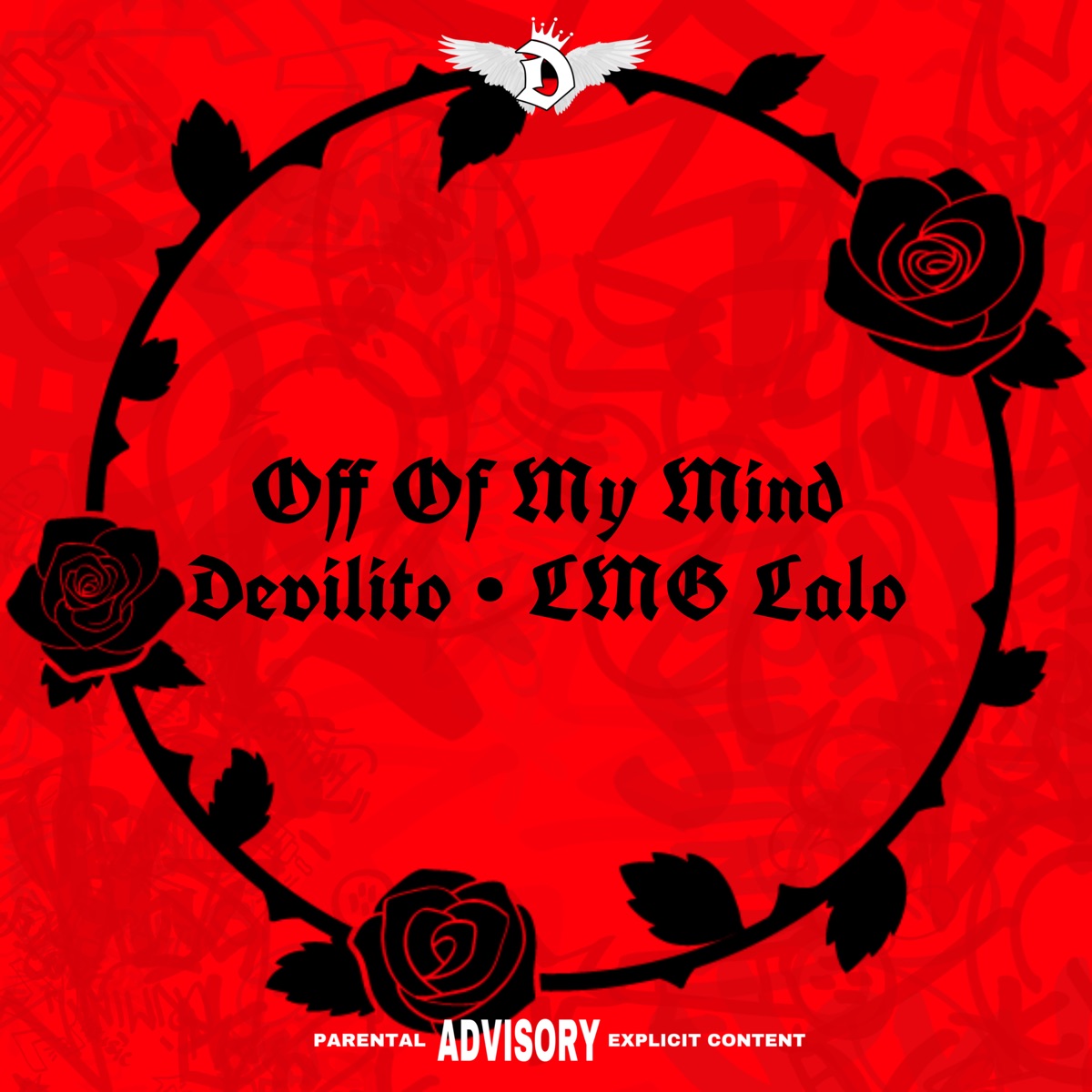 Off Of My Mind (feat. LMG Lalo) - Single by Devilito album cover