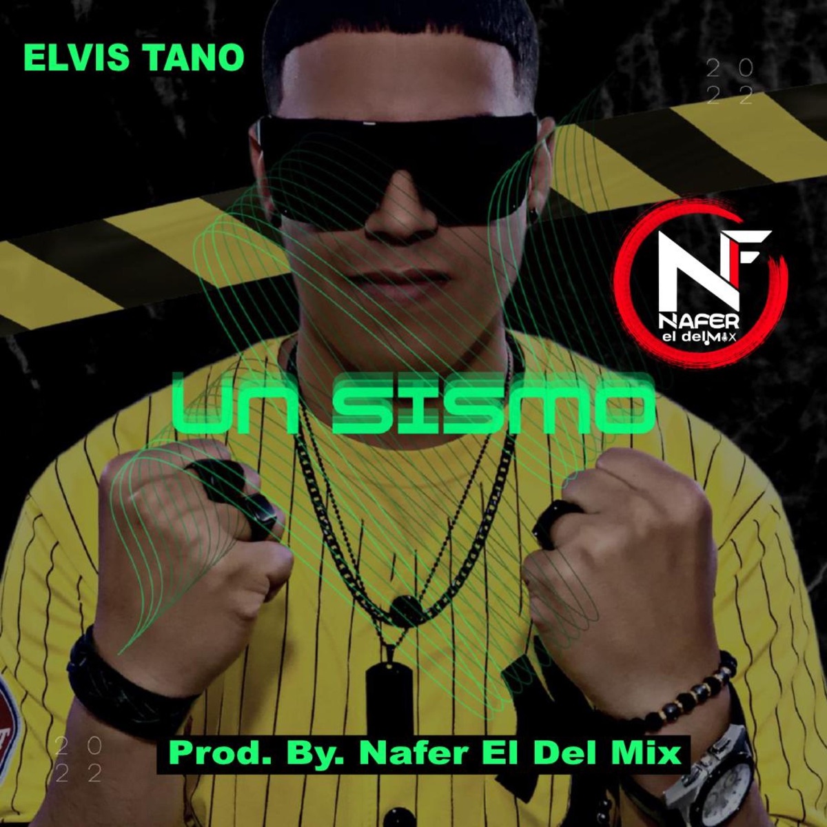 Un Sismo (feat. Elvis Tano) - Single by Nafer El Del Mix album cover
