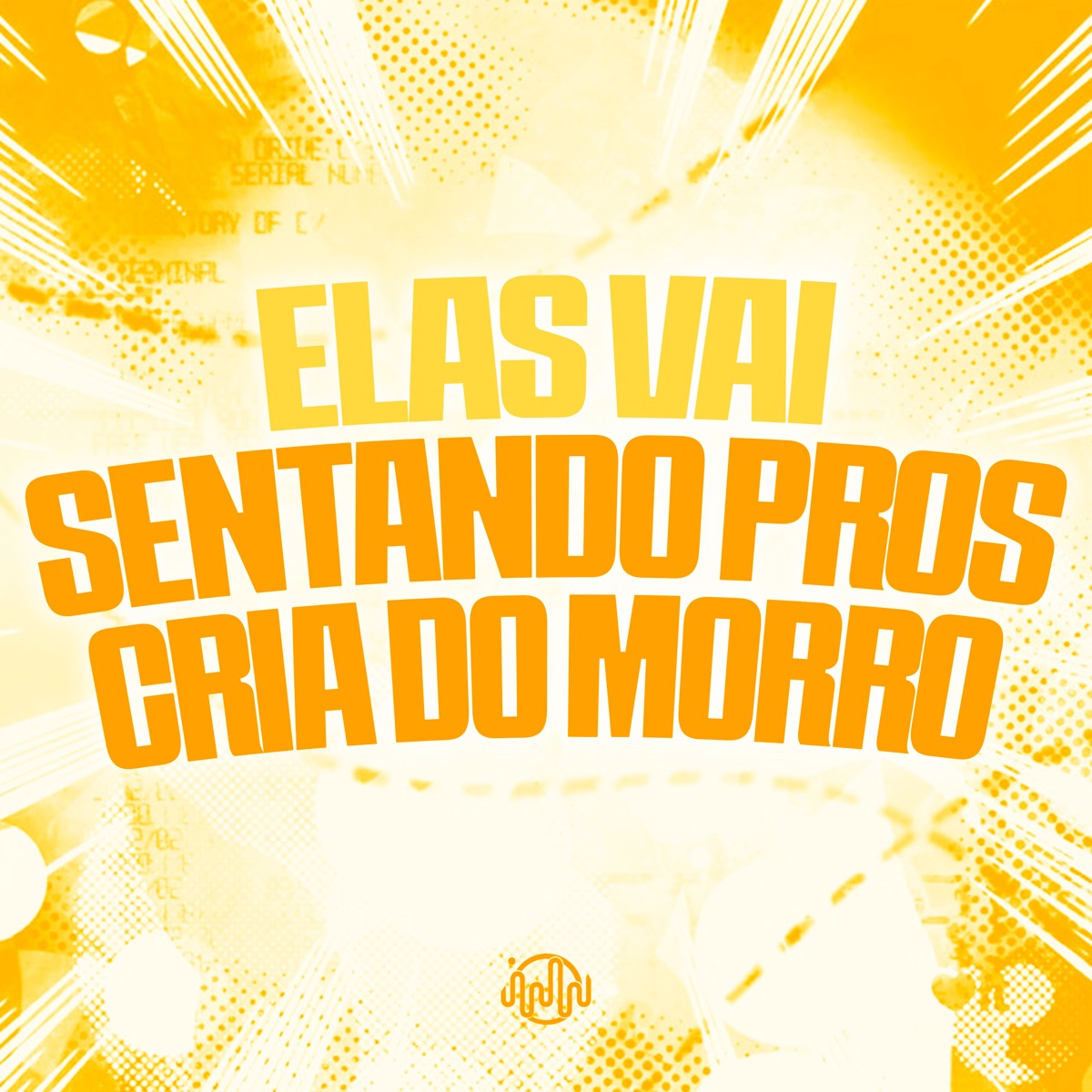 Elas Vai Sentando Pros Cria do Morro (feat. DJ FODDEN) - Single by DJ Jhow ZS, MC ZACA ZS & MC ALE ZS album cover