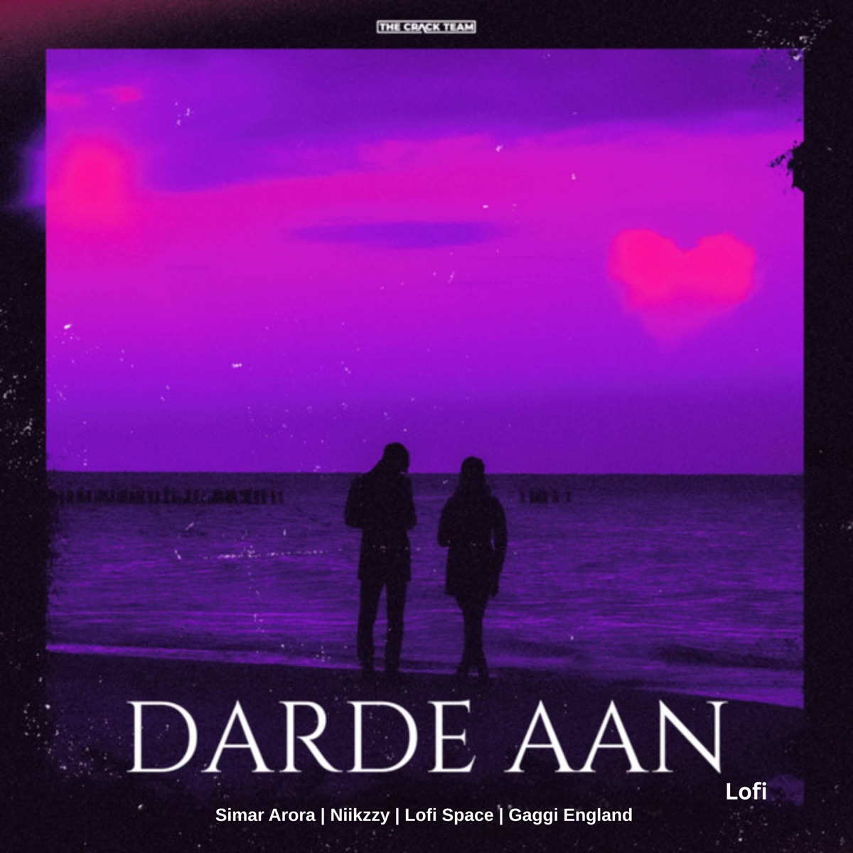 Darde Aan (Lofi) - Single by Simar Arora, Niikzzy, Lofi Space & Gaggi England album cover