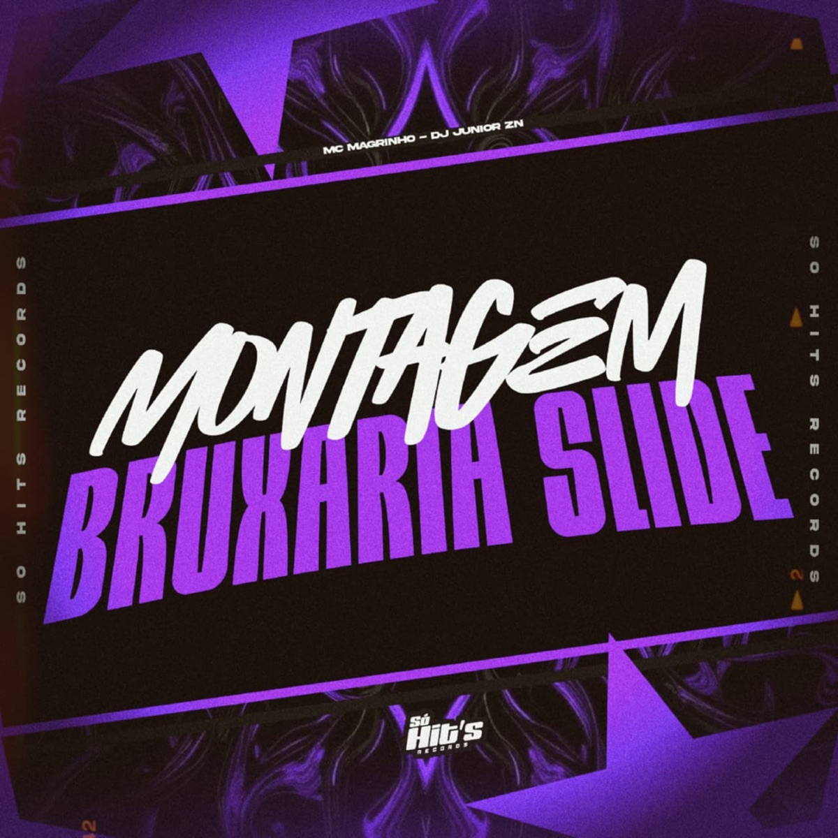 Montagem Bruxaria Slide - Single by DJ JUNIOR ZN & Mc Magrinho album cover