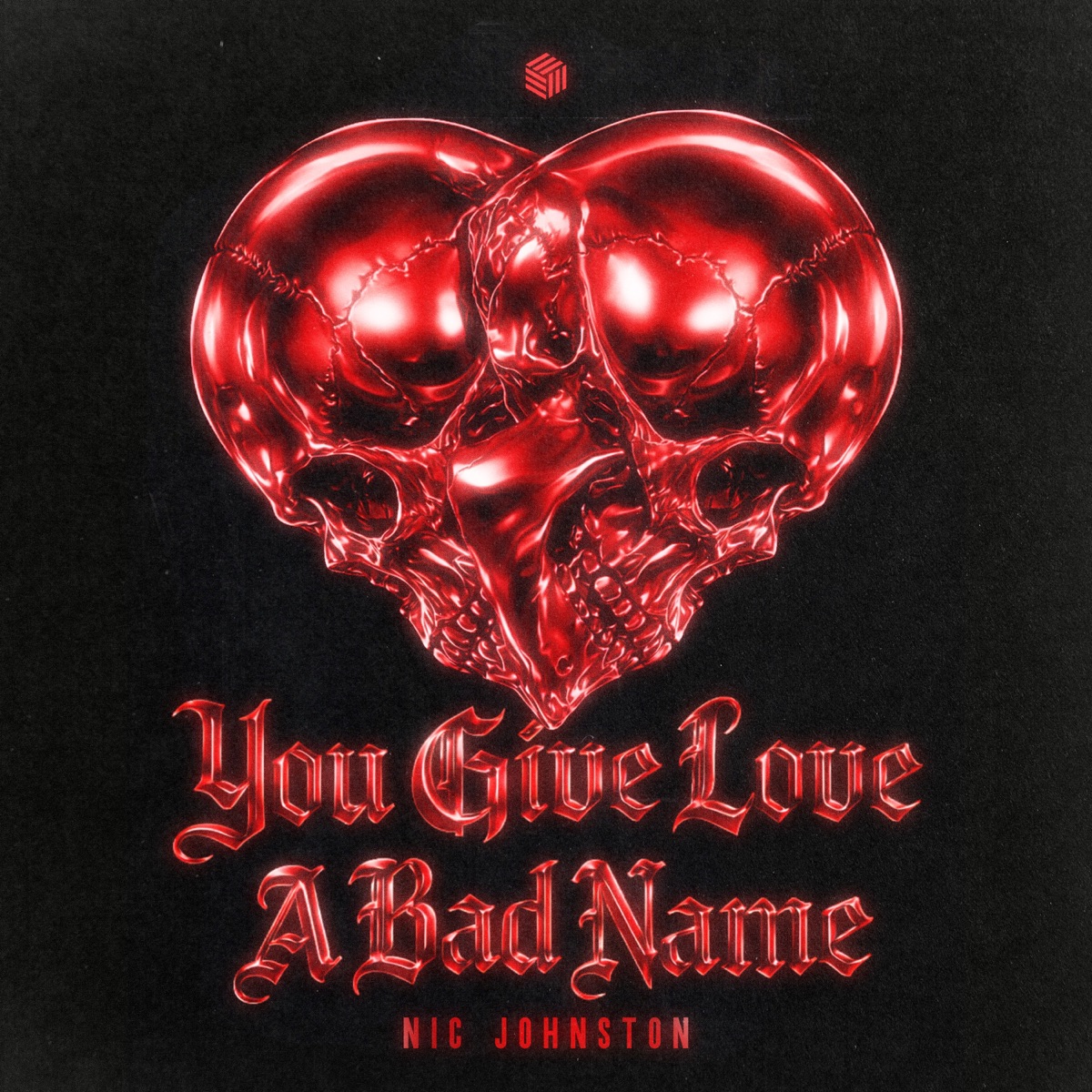 You Give Love a Bad Name - Single by Nic Johnston & Jawny Sparklez album cover