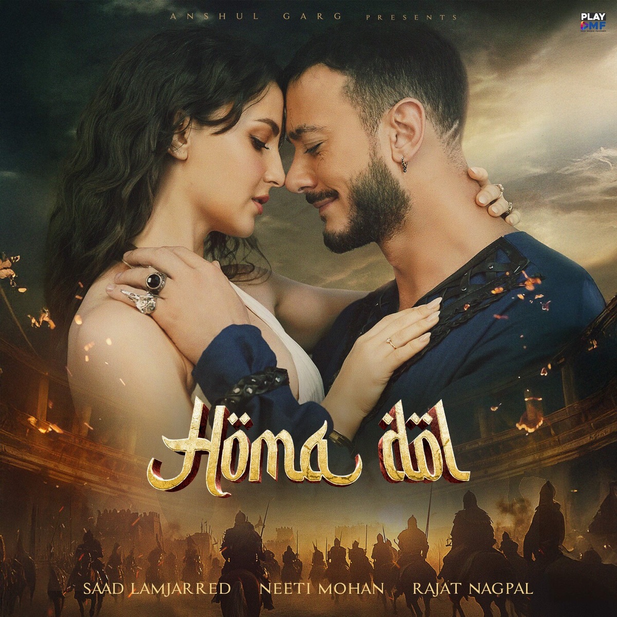 Homa Dol - Single by Saad Lamjarred, Neeti Mohan & Rajat Nagpal album cover