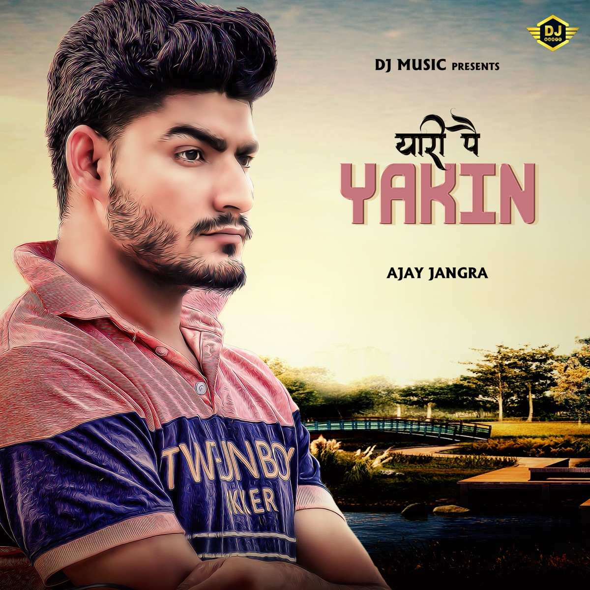 Yaari Pe Yakin (feat. Deepak Jangra) - Single by Ajay Jangra album cover