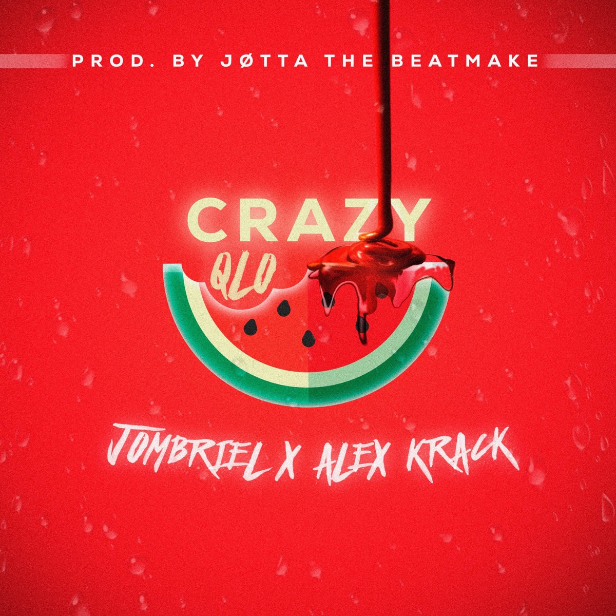 Crazy QLO - Single by Jombriel, Jøtta & Alex Krack album cover