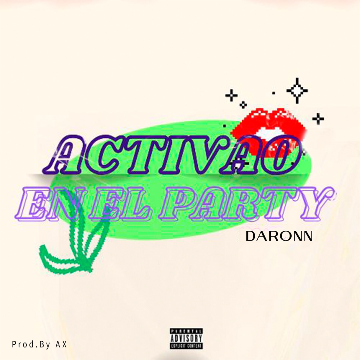 Activao en el party - Single by Daronn album cover