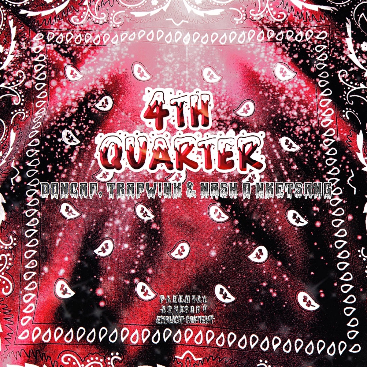 4th Quarter (feat. Nash O Nketsang & TrapWink) - Single by DonCaf album cover