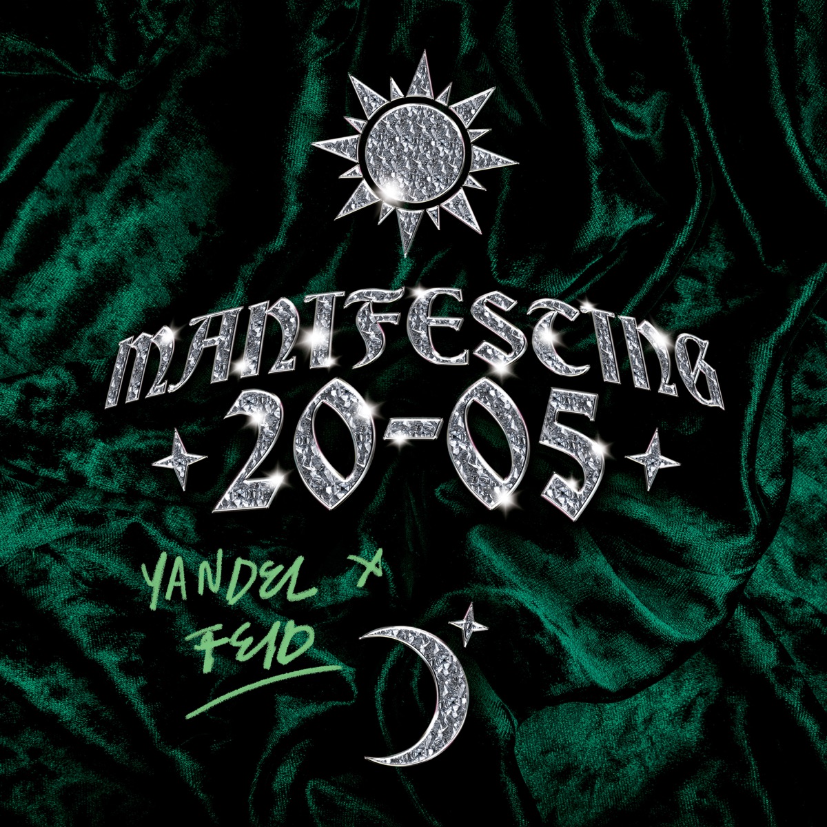 MANIFESTING 20-05 - EP by Feid & Yandel album cover