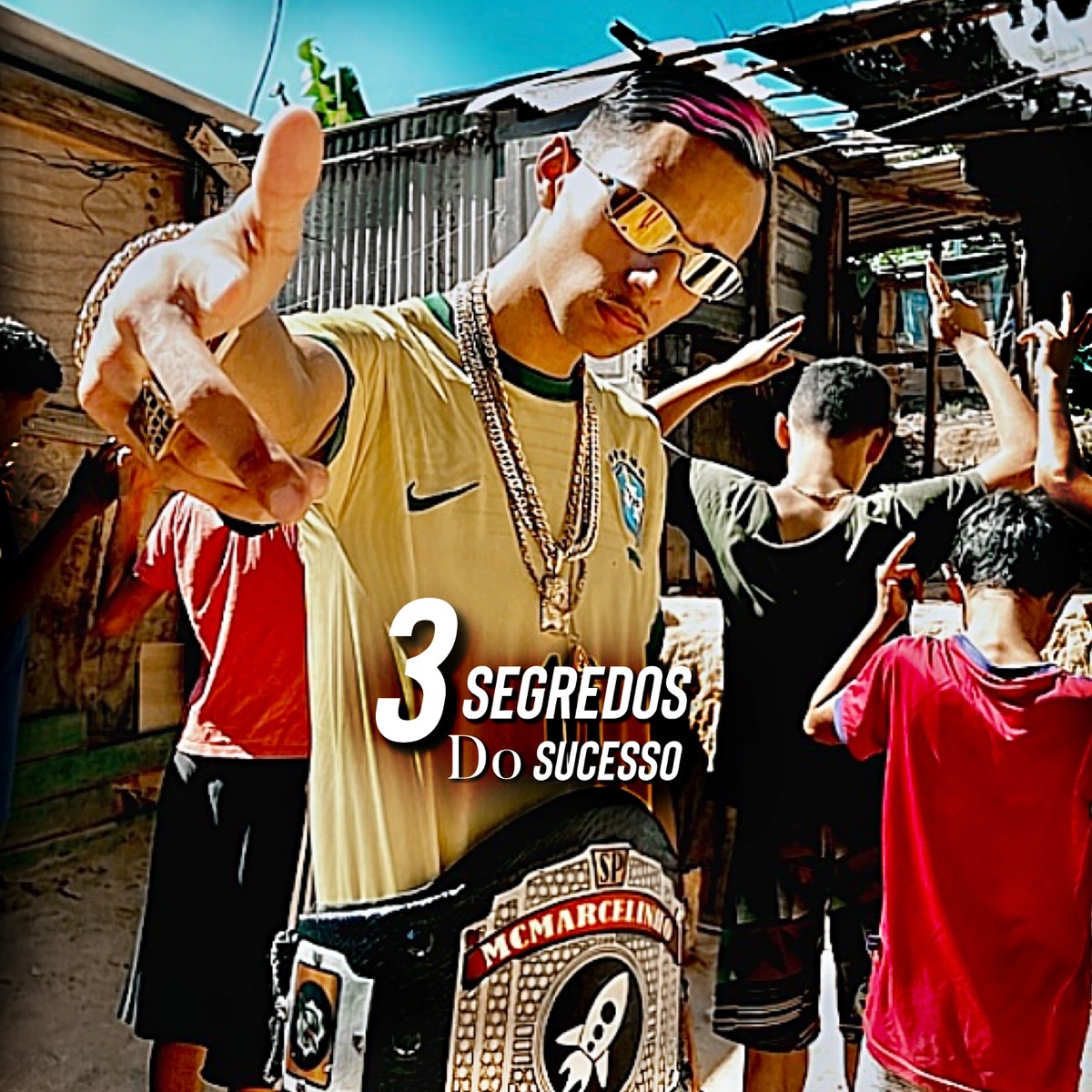3 Segredos do Sucesso - Single by MC Marcelinho SP album cover