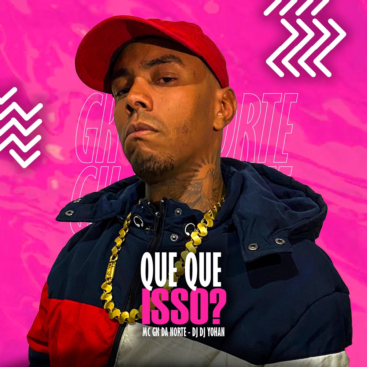 Que Que Isso ? - Single by Mc gk da norte & Dj Yohan album cover