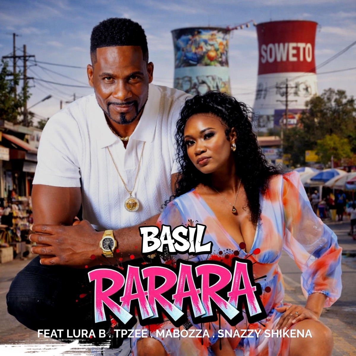 RARARA (feat. LURA B, TpZEE, MABOZZA wase TV & SNAZZY) - Single by BASIL album cover