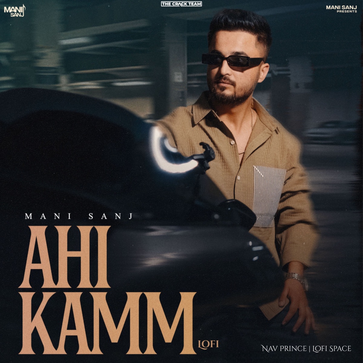 Ahi Kamm (Lofi) - Single by Lofi Space, Nav Prince & Mani Sanj album cover