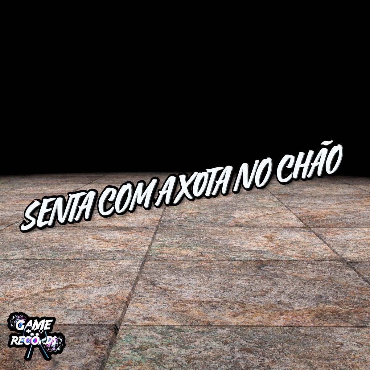 Senta Com a Xota No Chão - Single by Dj David 011, Mc Pedrinho do Engenha & Game Records album cover