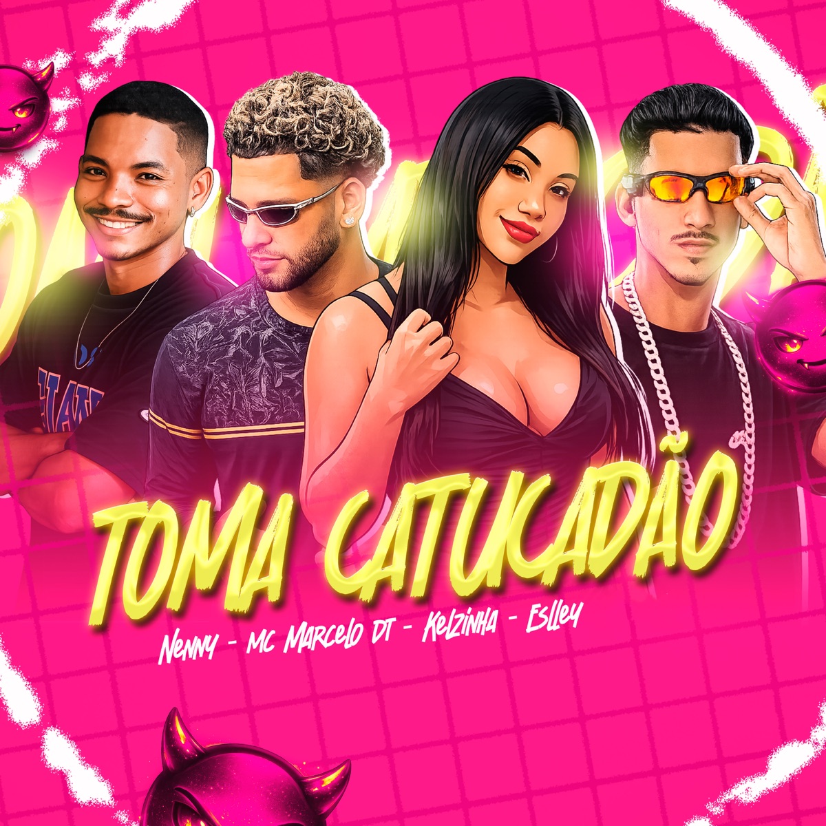 Toma Catucadão - Single by Nenny, MC Marcelo DT & Kelzinha album cover