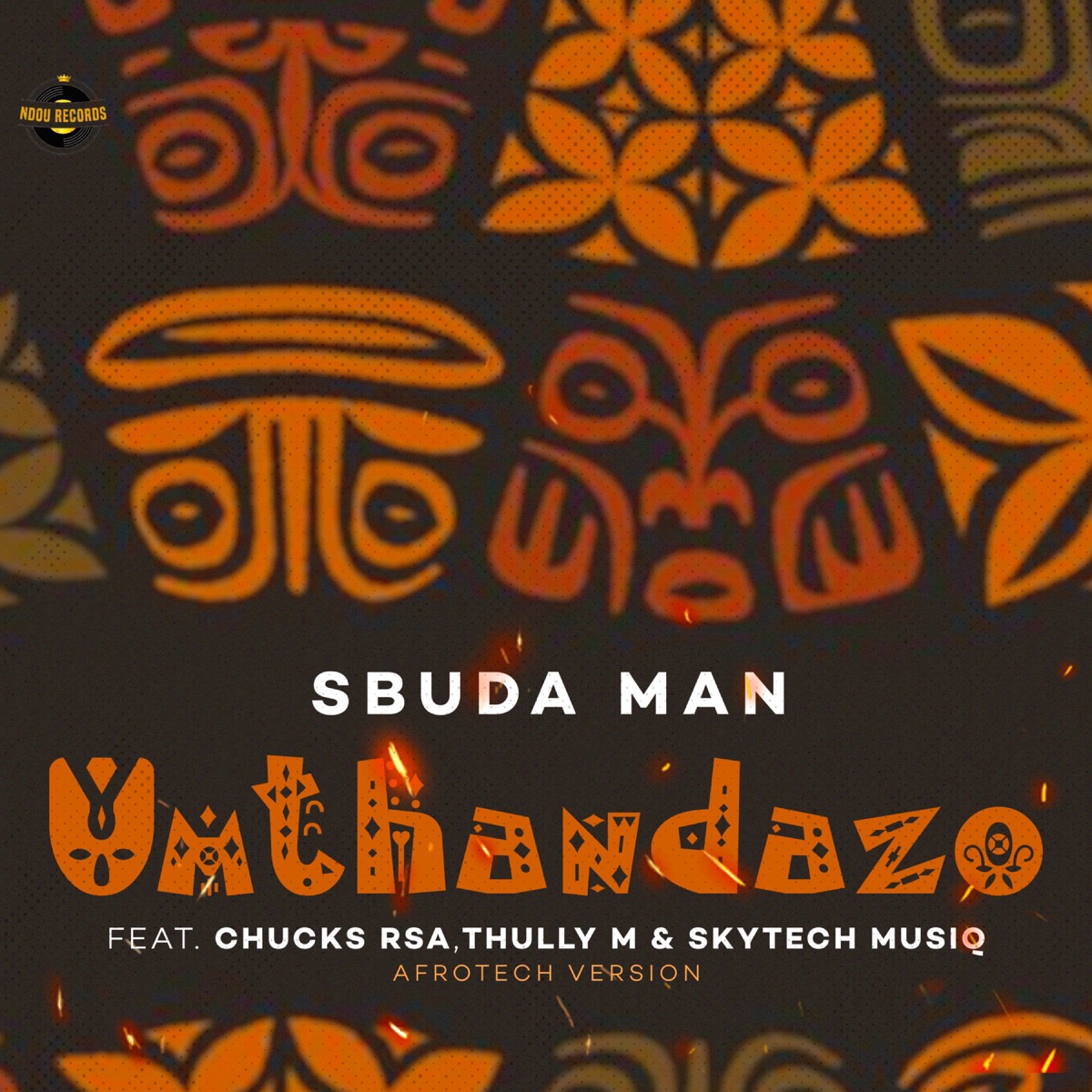Umthandazo (Afrotech Version) - Single by Sbuda Man, Thully M, Skyech Muziq & Chucks RSA album cover