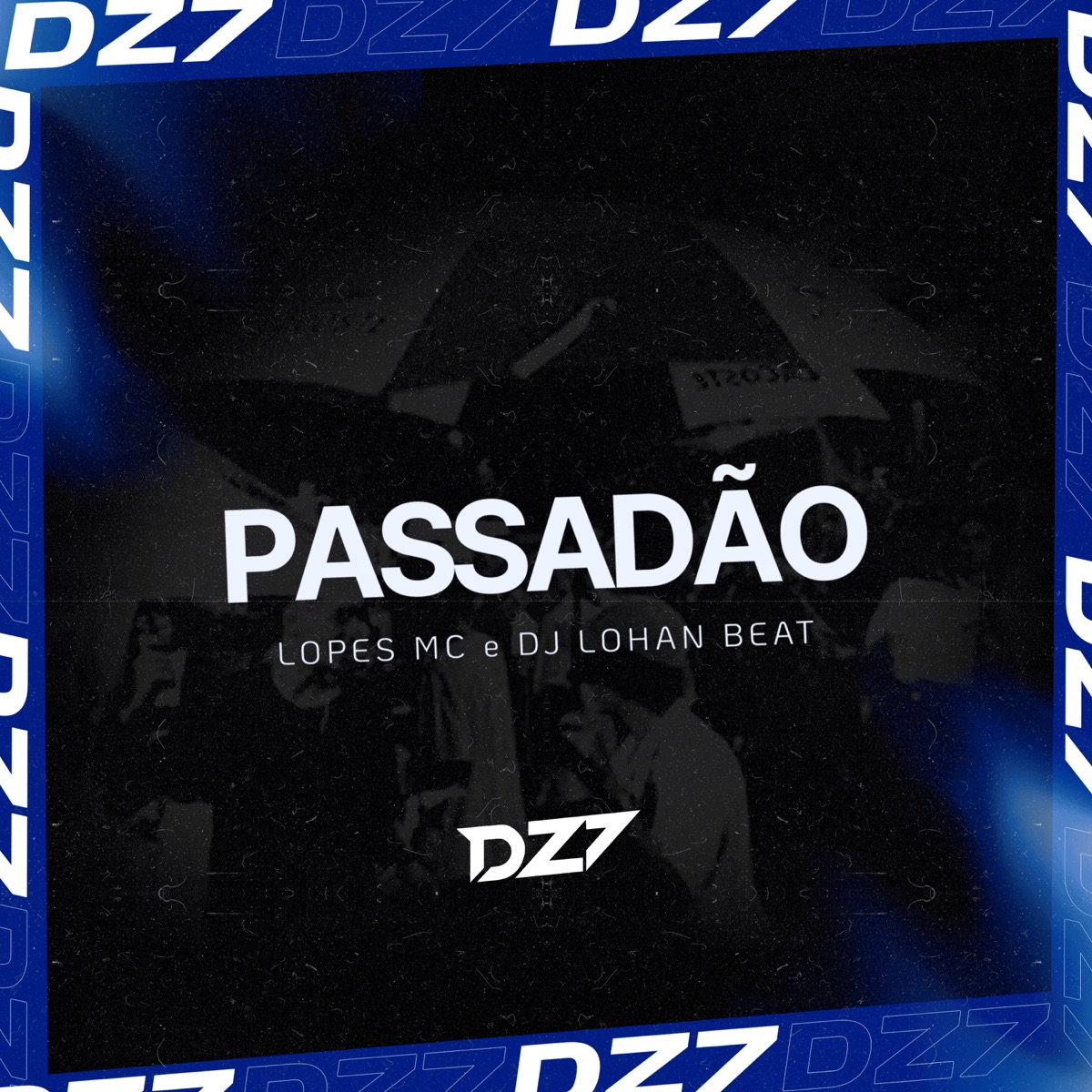 PASSADÃO - Single by LOPES MC & DJ LOHAN BEAT album cover