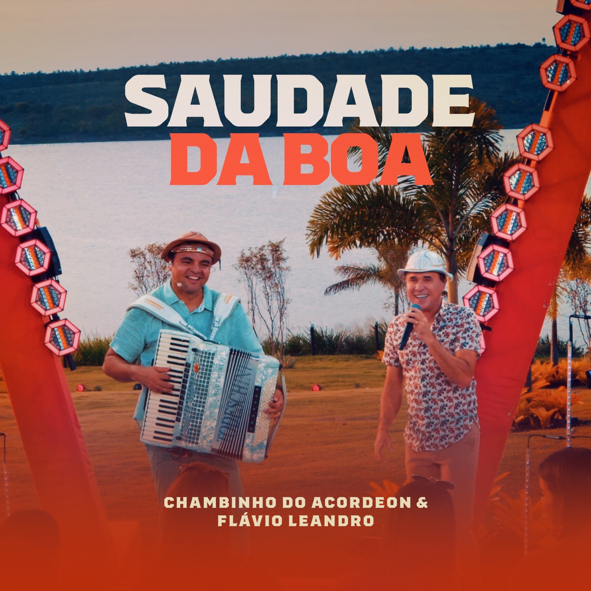 Saudade da Boa - Single by Chambinho do Acordeon & Flávio Leandro album cover