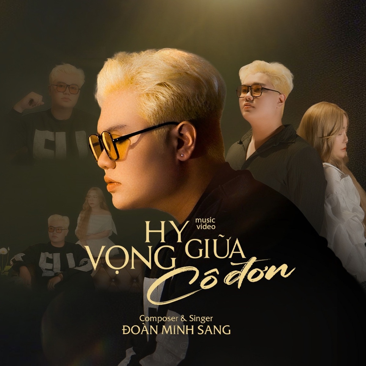 Hy Vọng Giữa Cô Đơn - Single by Đoàn Minh Sang album cover