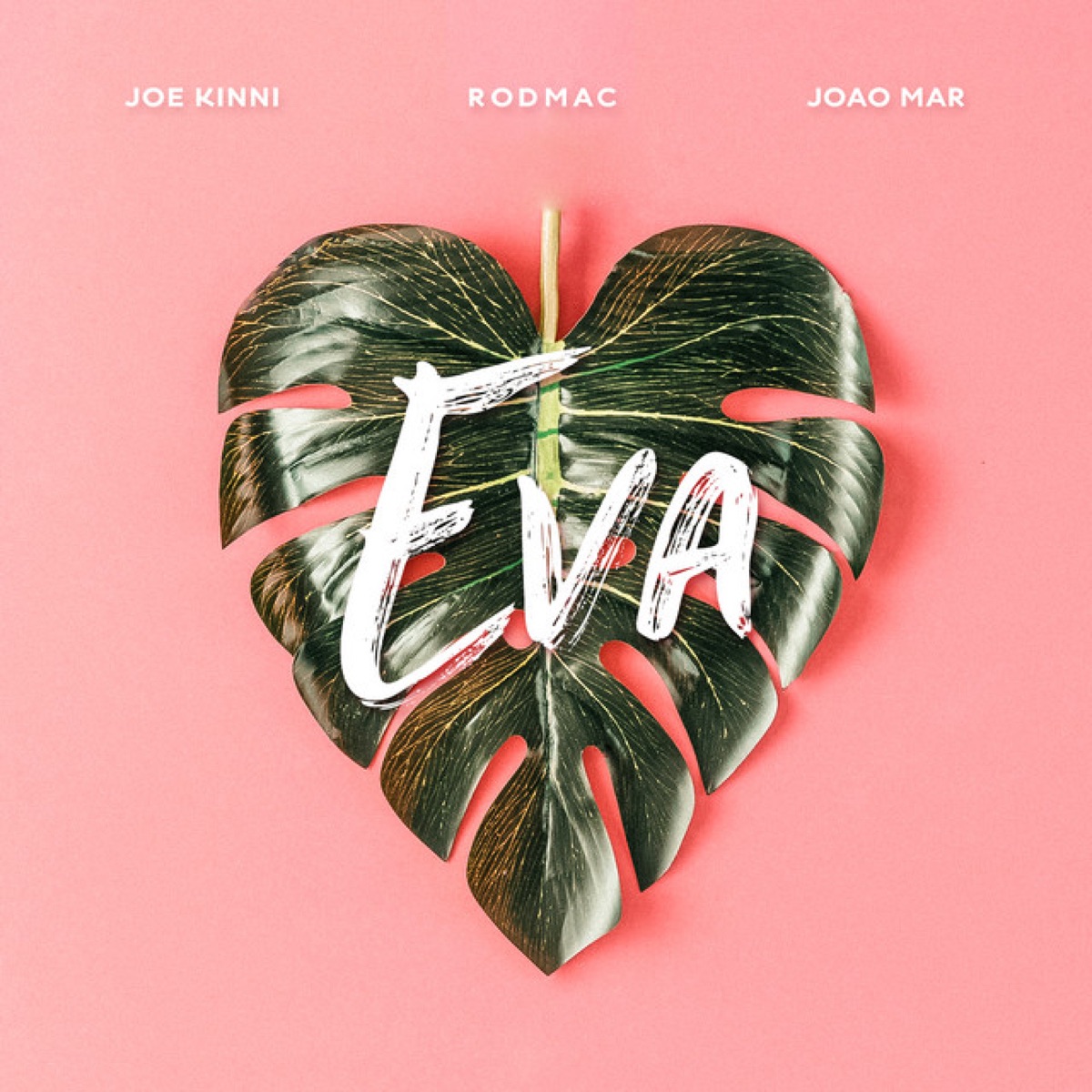 Eva - Single by Joe Kinni, Rodmac & João Mar album cover