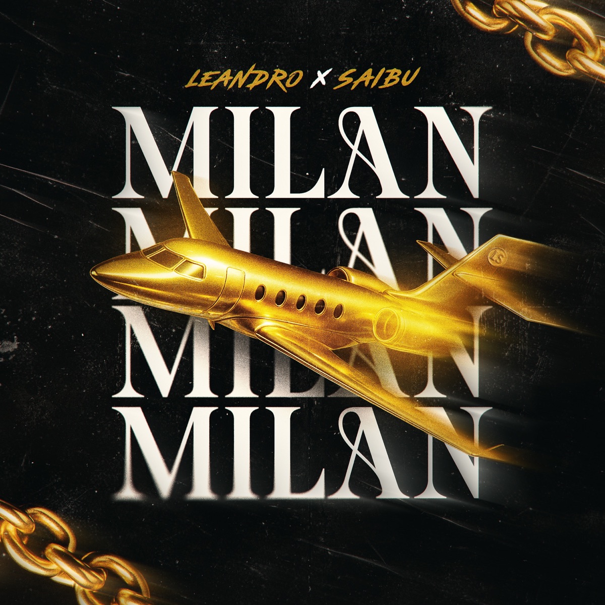 Milan - Single by LEANDRO & SAIBU album cover
