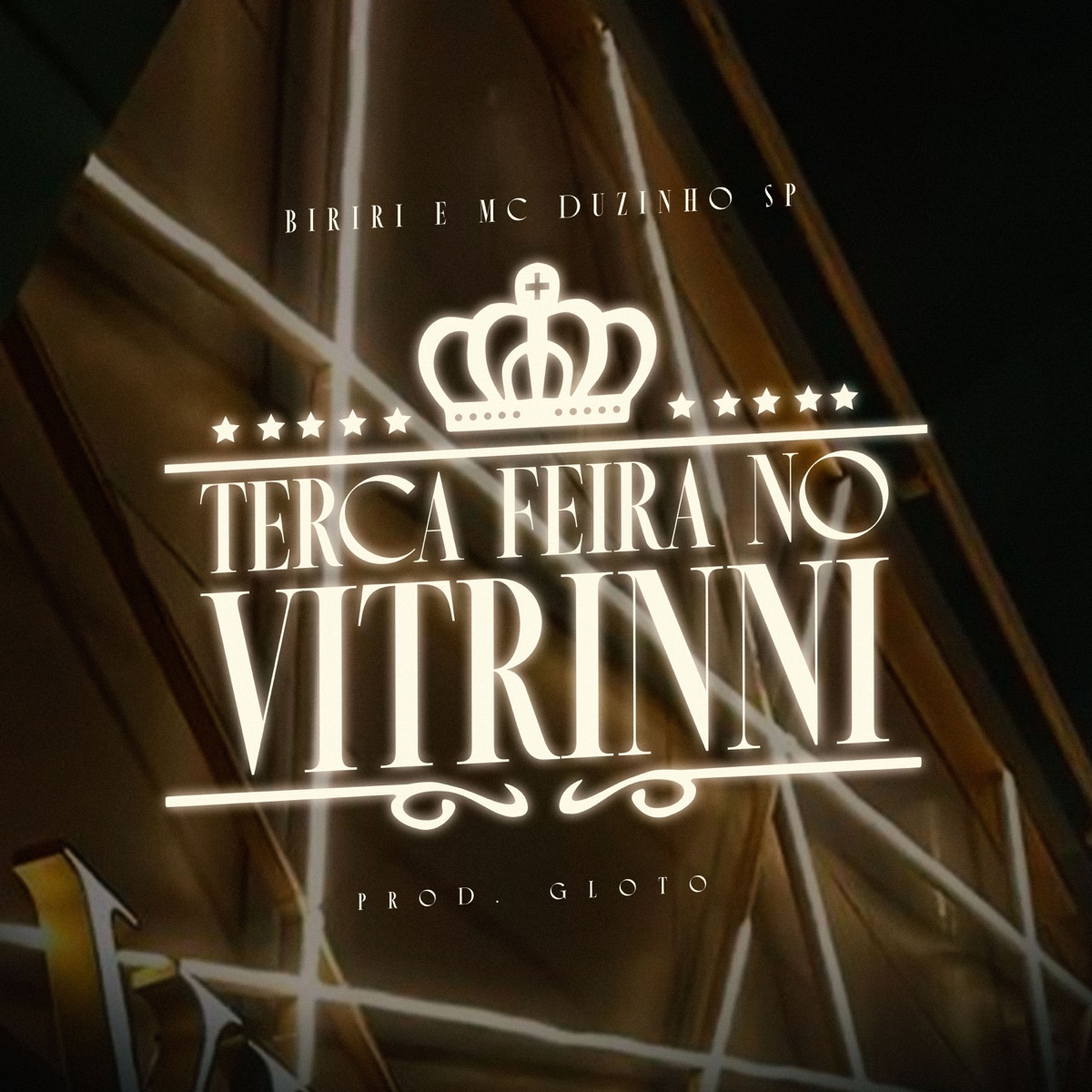 Terça Feira No Vitrinni - Single by Mc Duzinho SP, biriri & Prod Gloto album cover