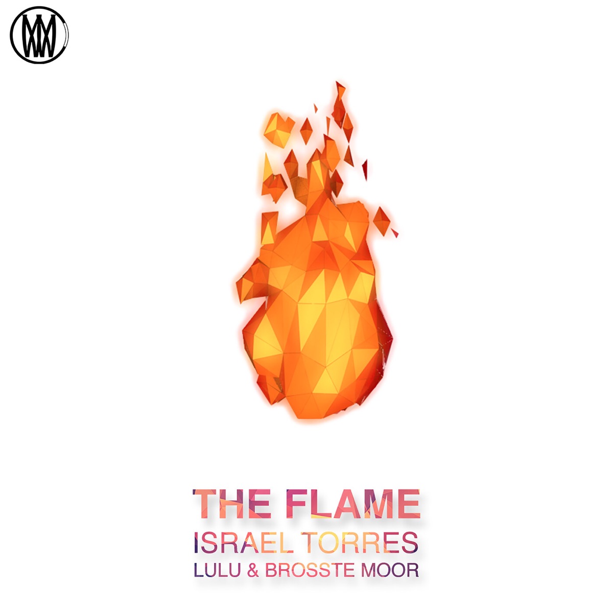 The Flame (feat. LULÚ & Brosste Moor) - Single by Israel Torres album cover