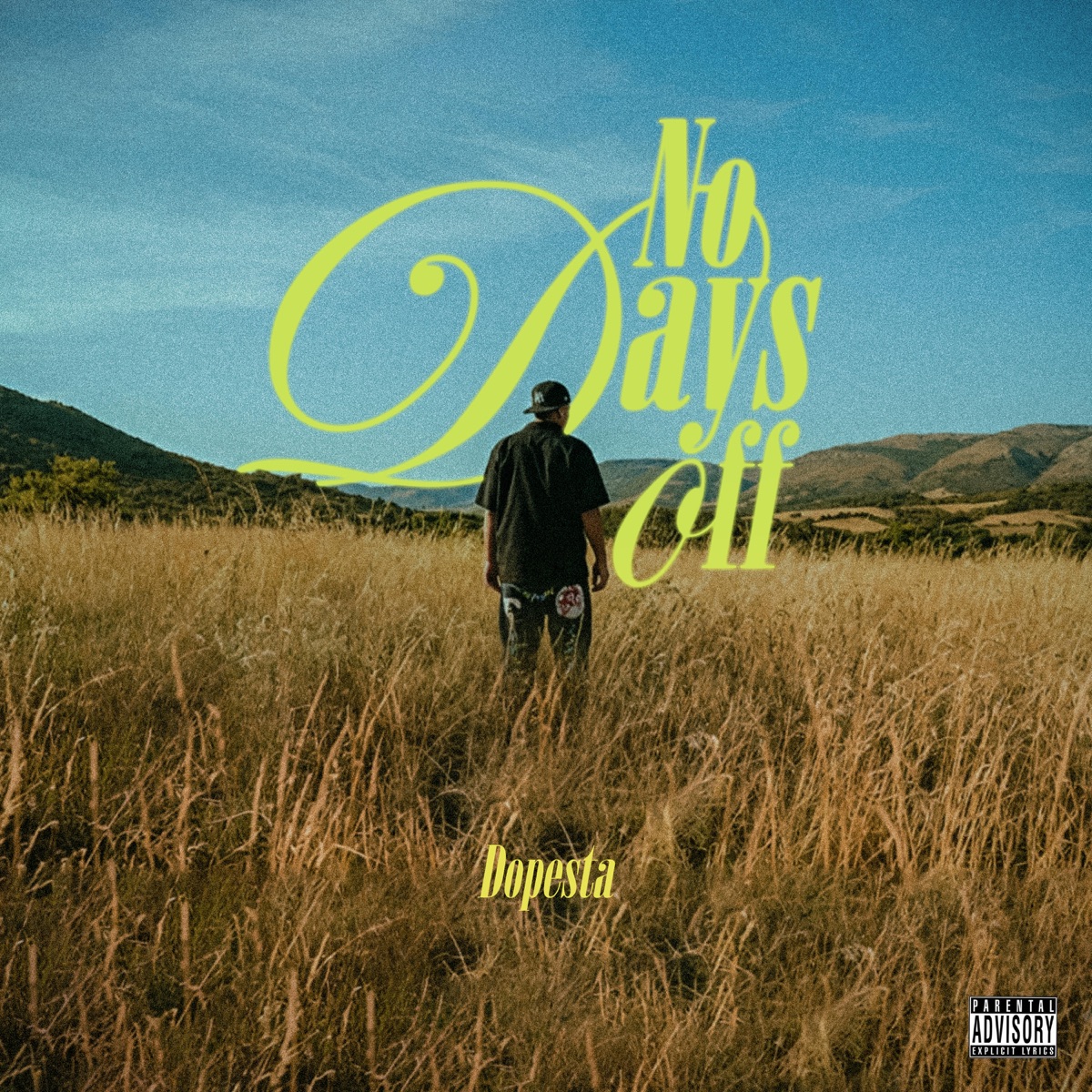 NO DAYS OFF - Single by Dopesta album cover