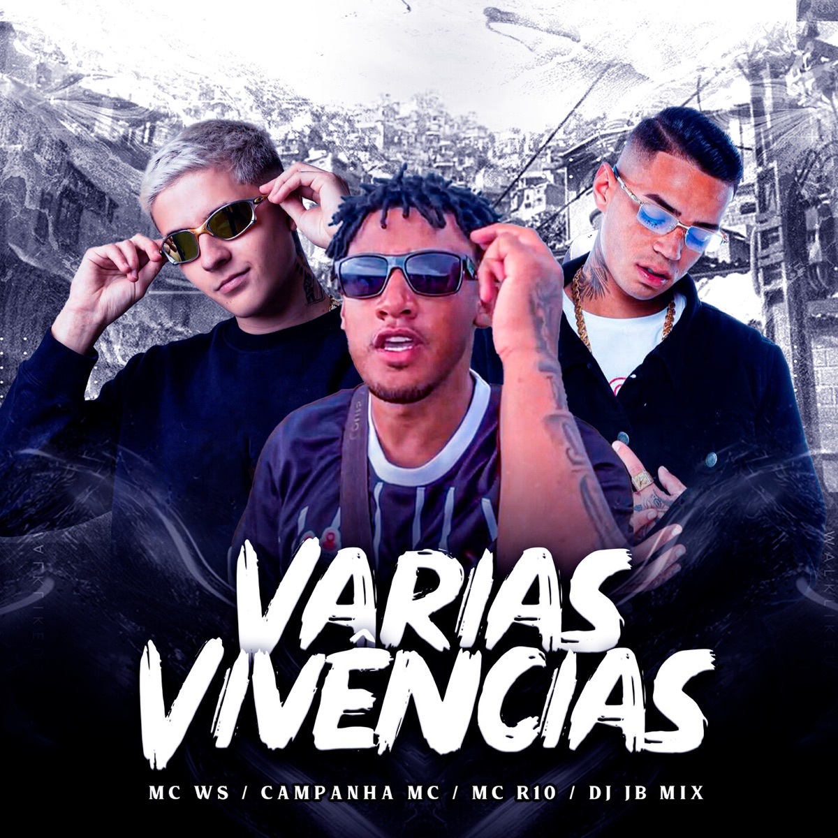 Varias Vivências (feat. DJ JB Mix) - Single by MC R10, MC WS & Campanha MC album cover
