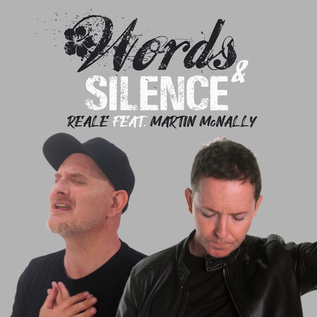 Words and silence - Single by Reale & Martin McNally album cover