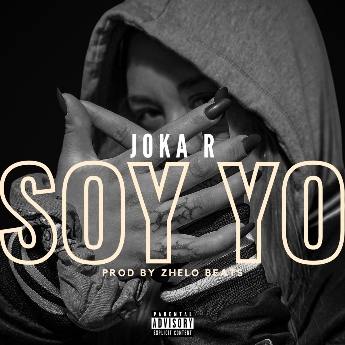 Soy yo (feat. Zhelo Beats) - Single by Joka R album cover