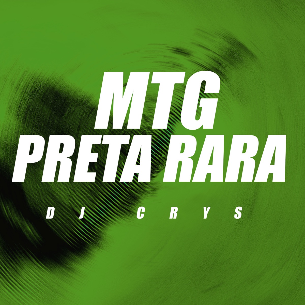 MTG Preta Rara - Single by dj crys album cover