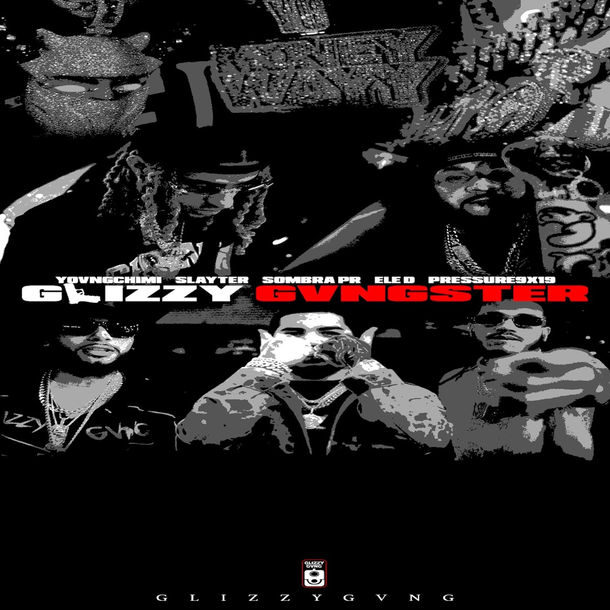 GLIZZY GVNGSTER (feat. Slayter, Ele d & Sombra PR) by YOVNGCHIMI, Pressure 9X19 & Glizzy Gvng album cover