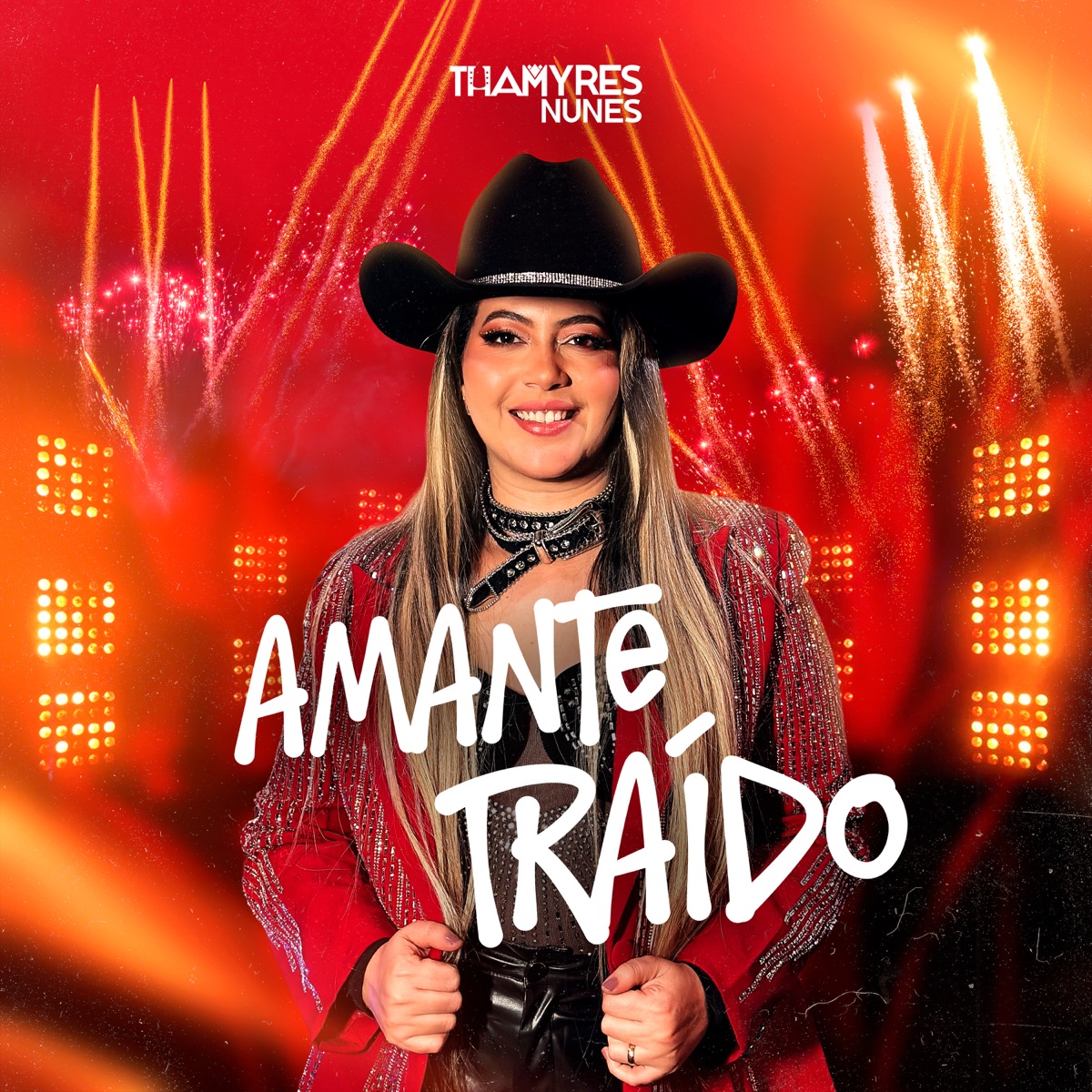 Amante Traido - Single by Thamyres Nunes album cover