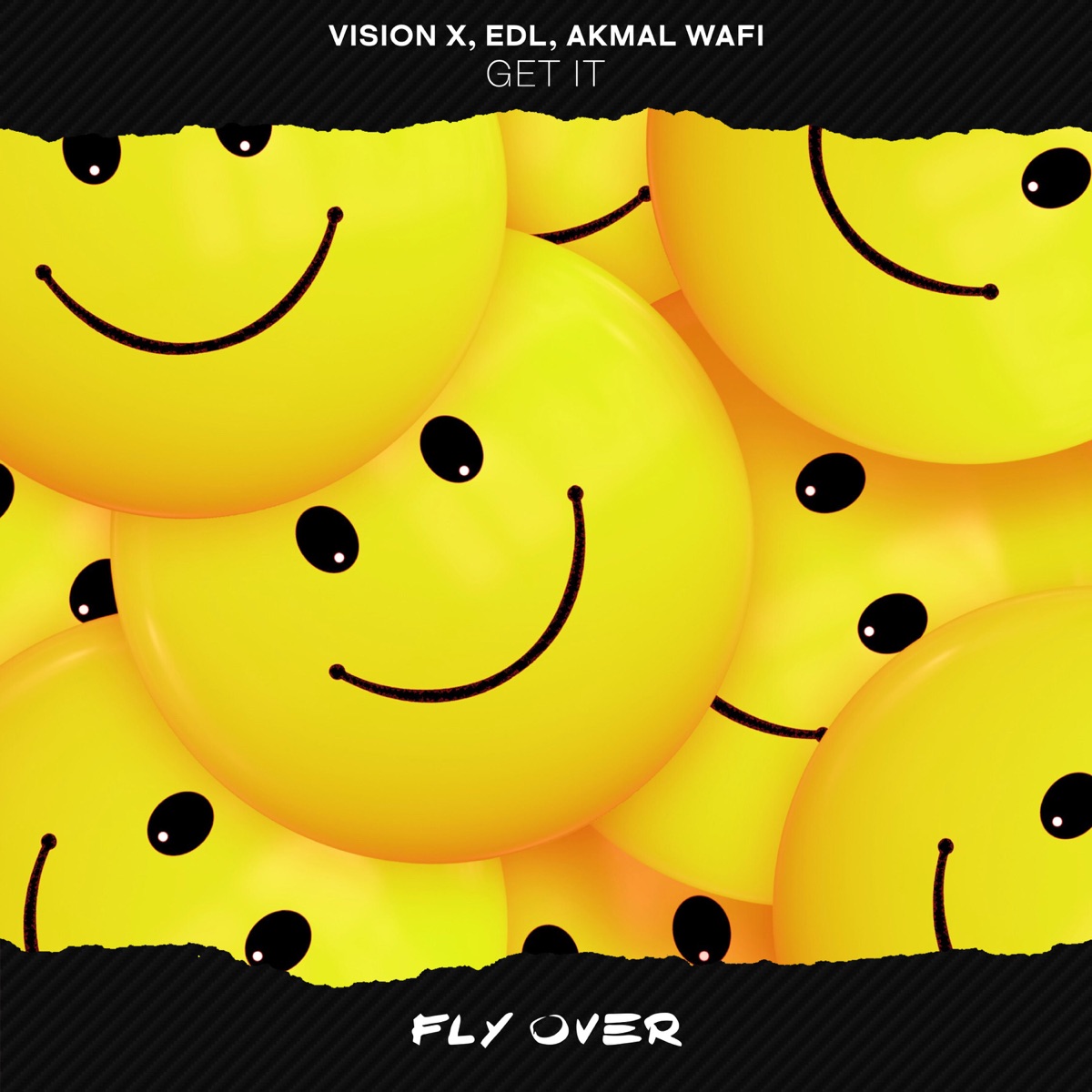 Get It - Single by VISION X, EDL & Akmal Wafi album cover