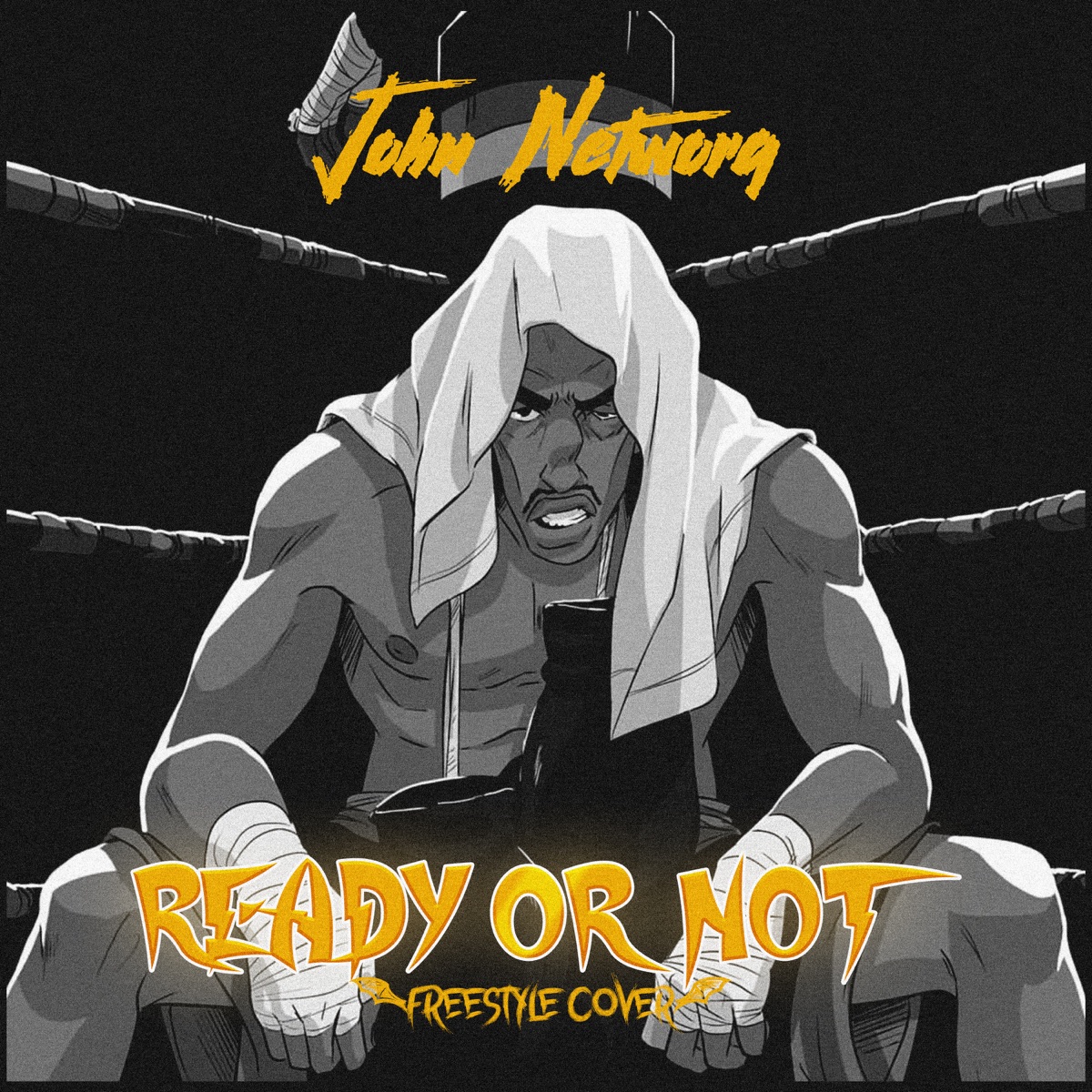 Ready Or Not (Cover) - Single by John Networq album cover