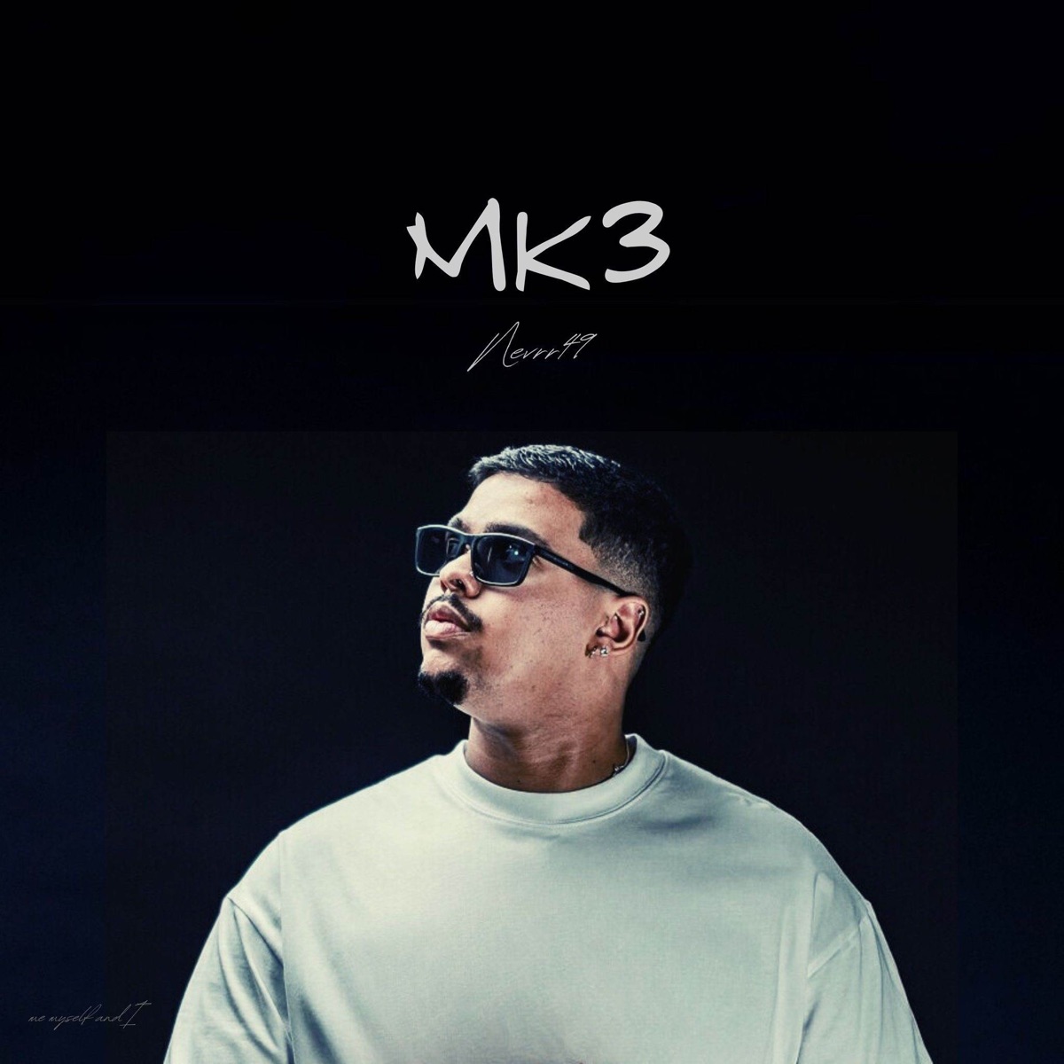 MK3 - Single by Nevrr49 album cover
