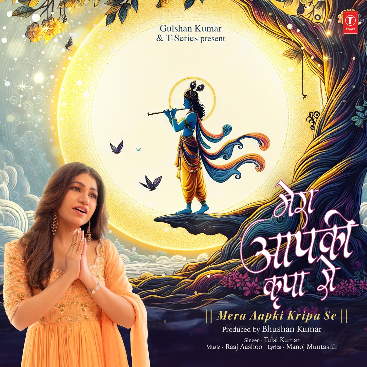 Mera Aapki Kripa Se - Single by Tulsi Kumar, Raaj Aashoo & Manoj Muntashir album cover