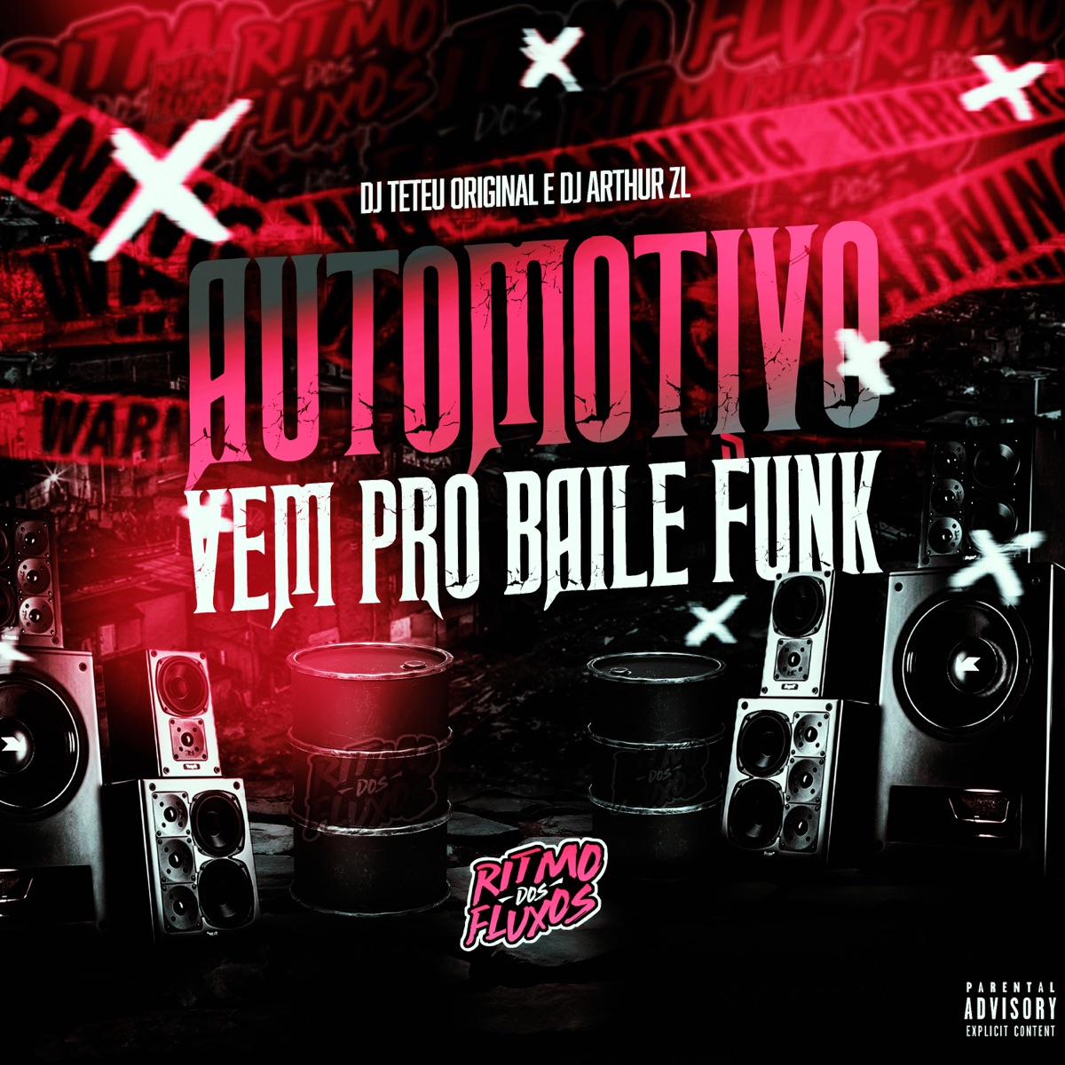 Automotivo Vem pro Baile Funk - Single by DJ Arthur ZL & DJ Teteu Original album cover