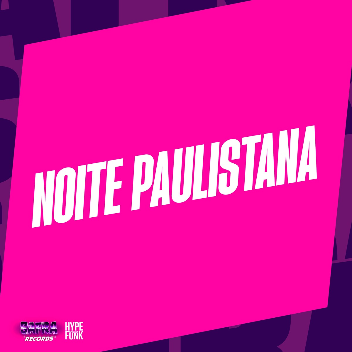 Noite Paulistana - Single by NEGUEBA DOS BEATS, MCJOTAVE & Mc Rubim album cover