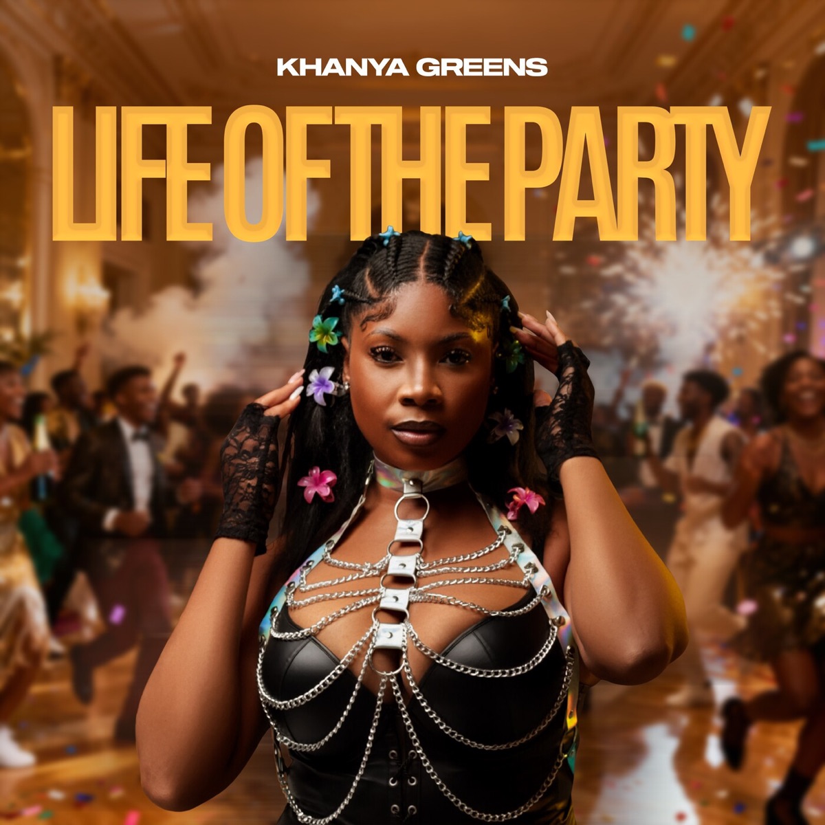 Life of the Party - EP by Khanya Greens album cover