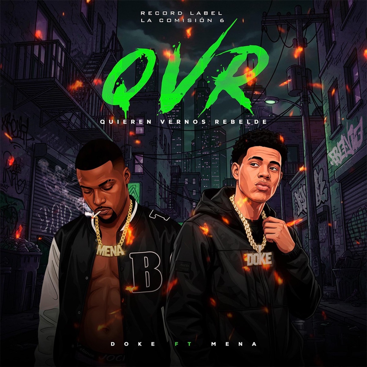 QUIEREN VERNOS REBELDE (feat. Mena) - Single by Doke album cover