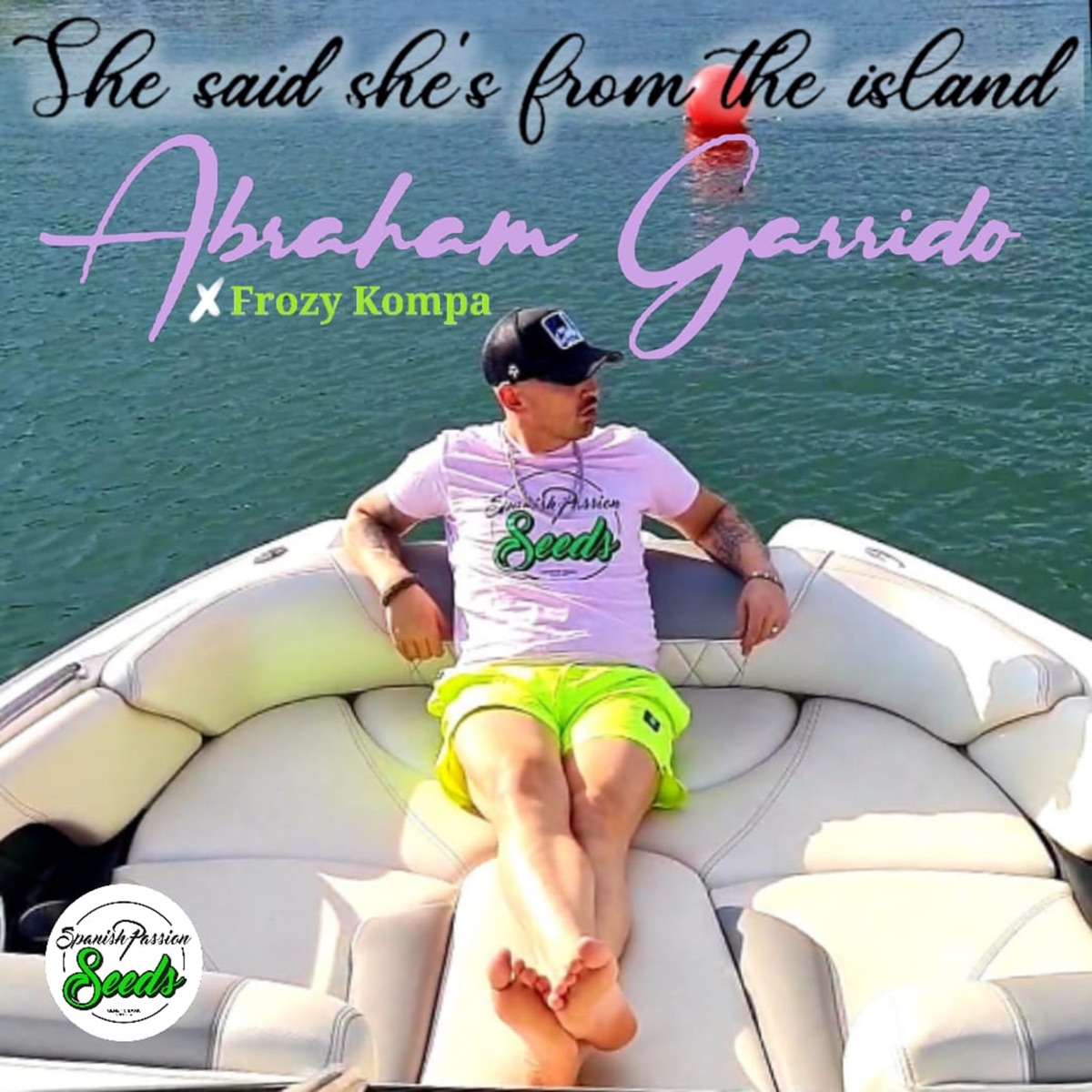 She Said She'S From The Island - Single by Abraham Garrido & Frozy Kompa album cover