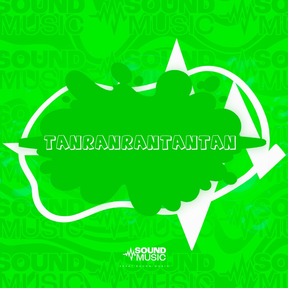 TANRANRANTANTAN - Single by MC Nito, 6IX7EVENN, DJ FB & SoundMusic Original album cover