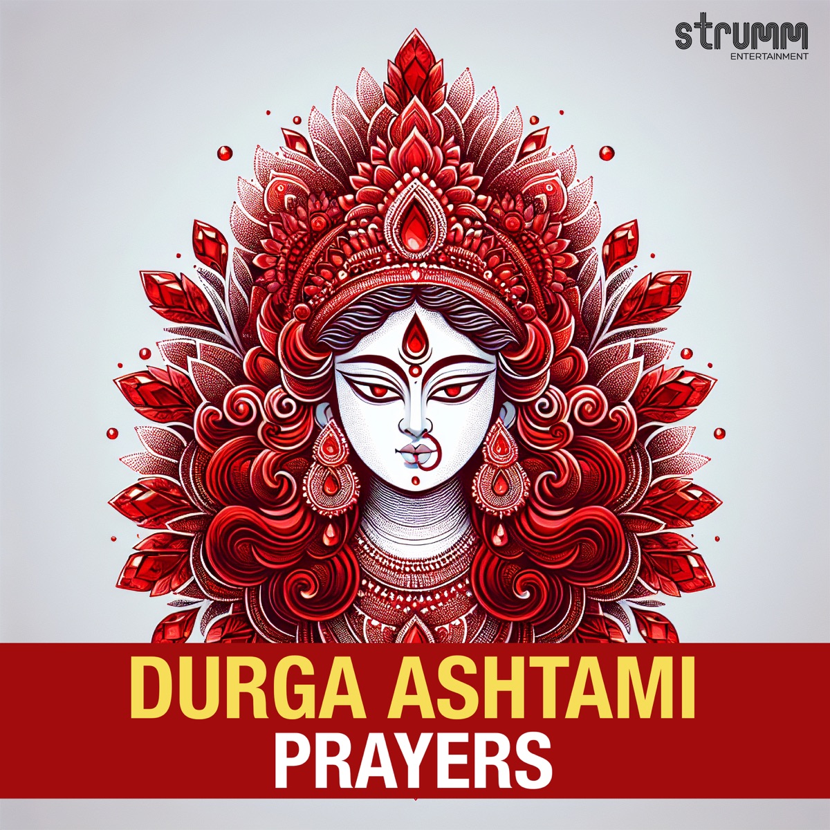 Durga Ashtami Prayers by Rattan Mohan Sharma, Shanmukha Priya, Sadhana Sargam & Om Voices album cover