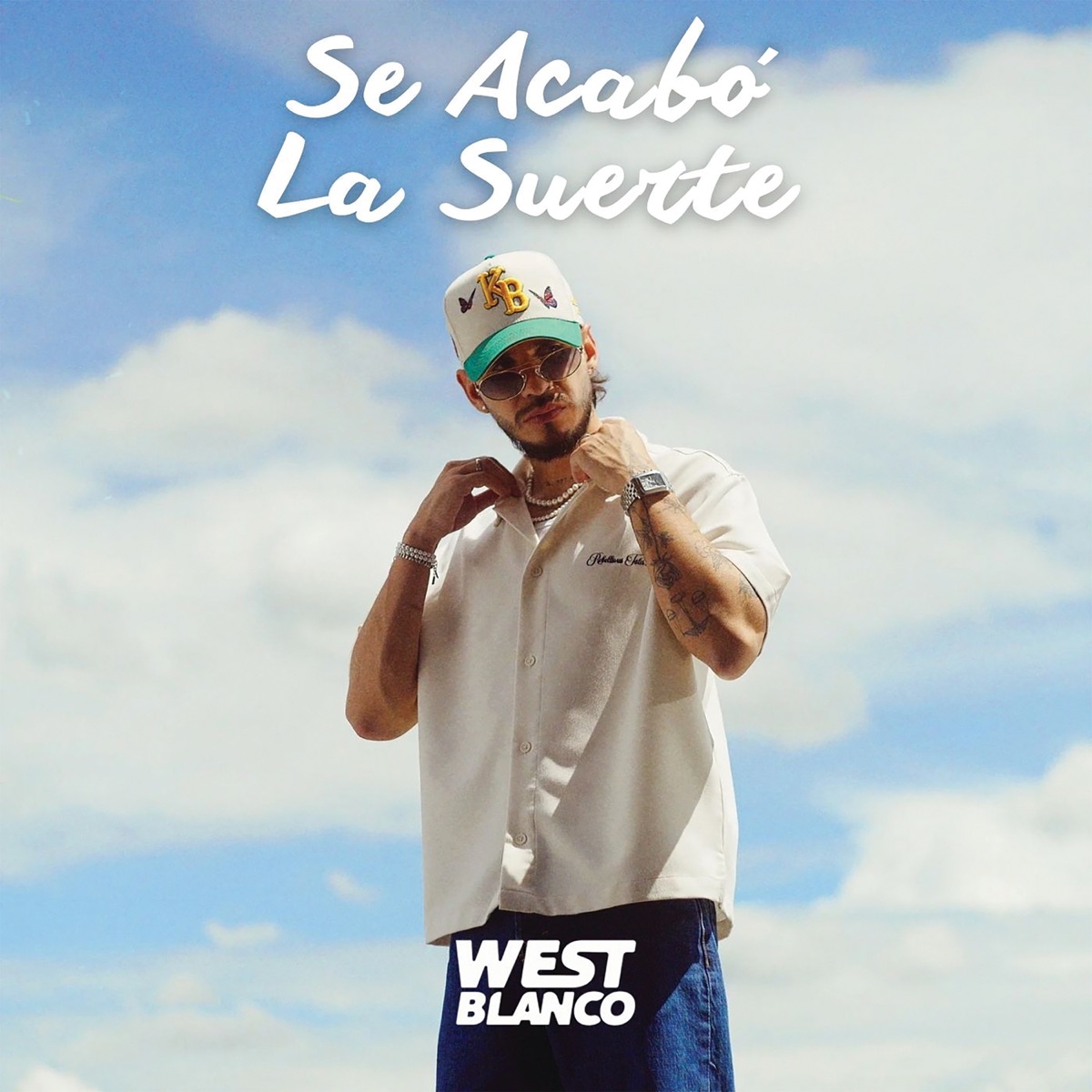Se Acabo La Suerte - Single by West Blanco album cover