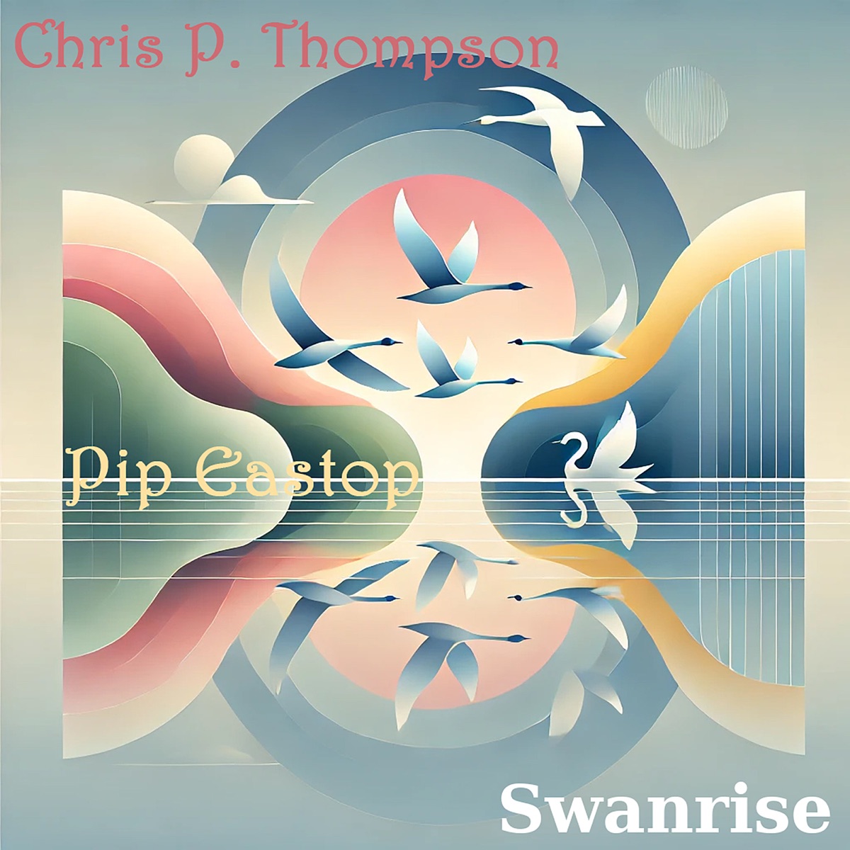 Swanrise - Single by Pip Eastop album cover