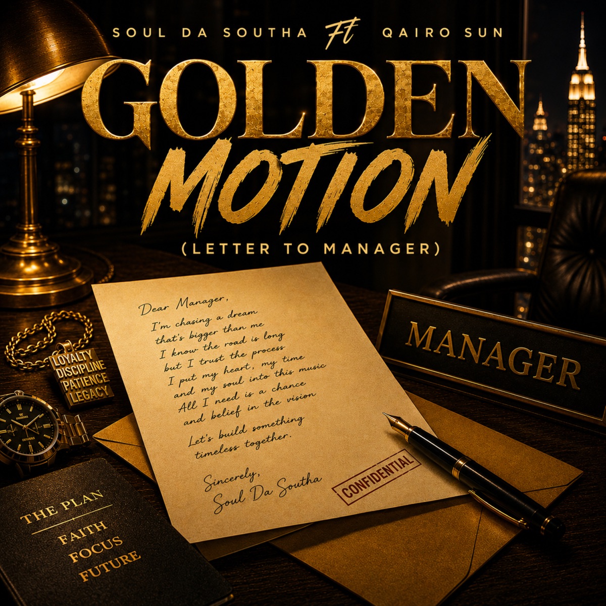 Golden Motion (Letter to Manager) - Single by Soul Da Southa album cover