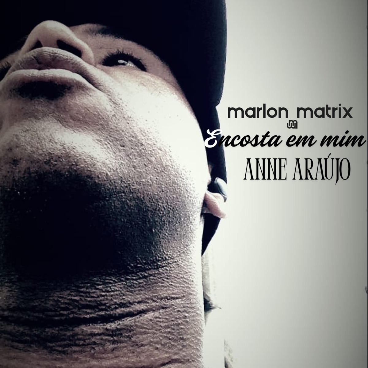 Encosta em Mim - Single by Marlon Matrix & Anne Araújo album cover